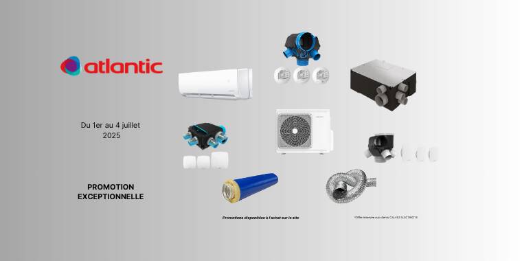 Offre exceptionnelle sur les produits Atlantic
